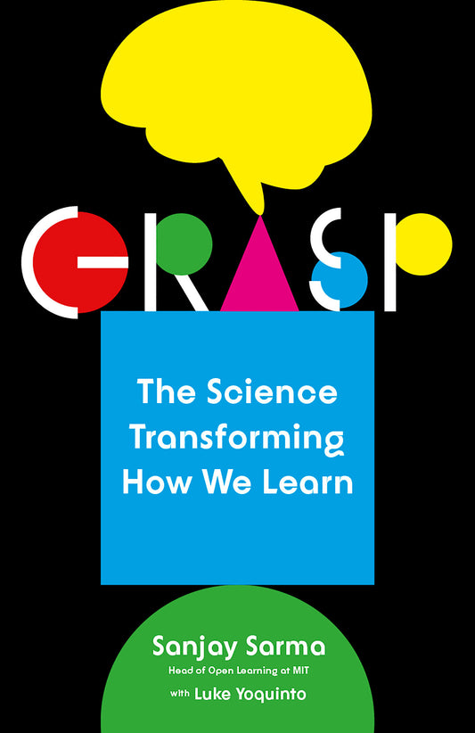 Grasp - The Science Transforming How We Learn