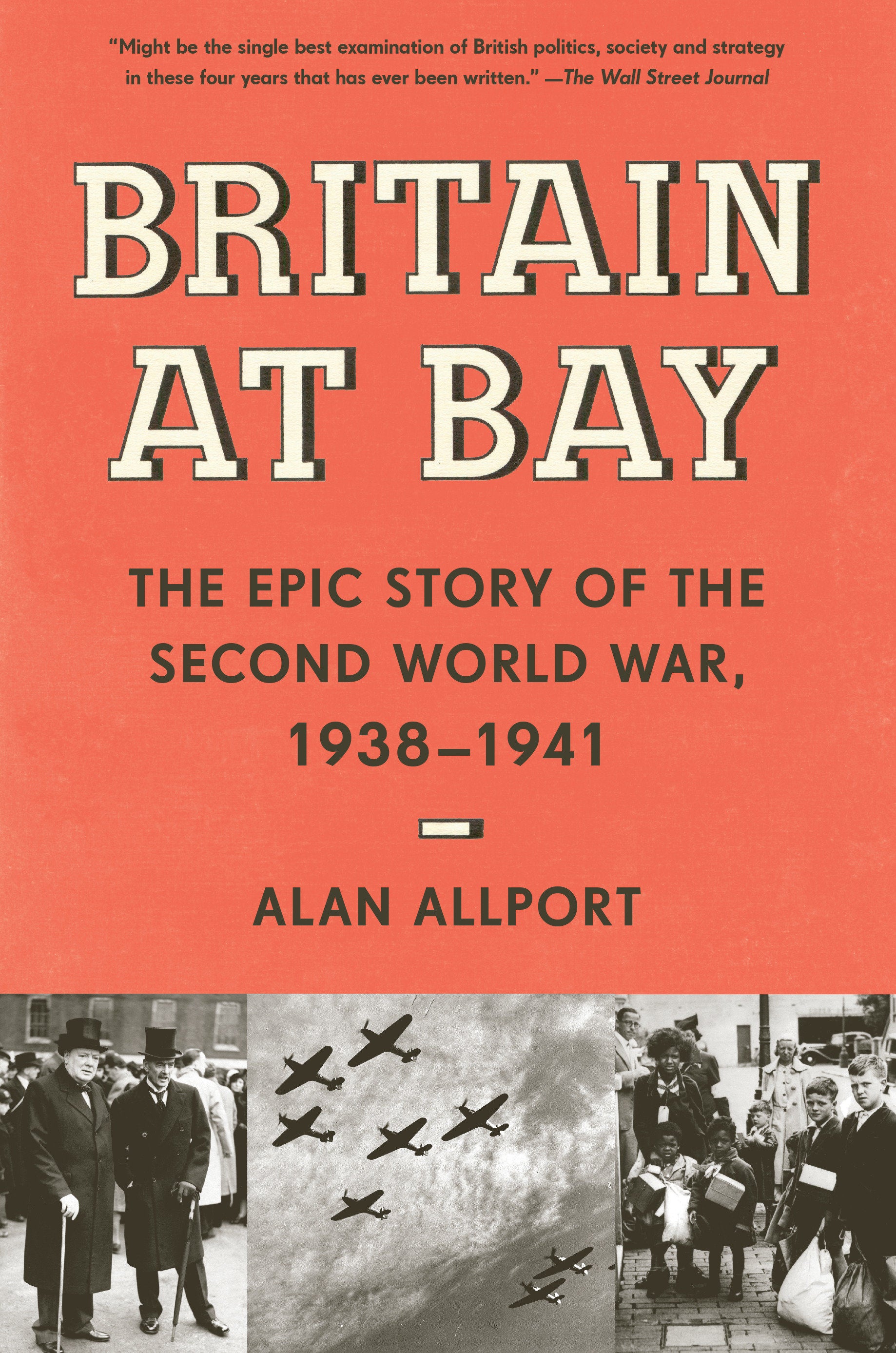 Britain at Bay - The Epic Story of the Second World War, 1938-1941