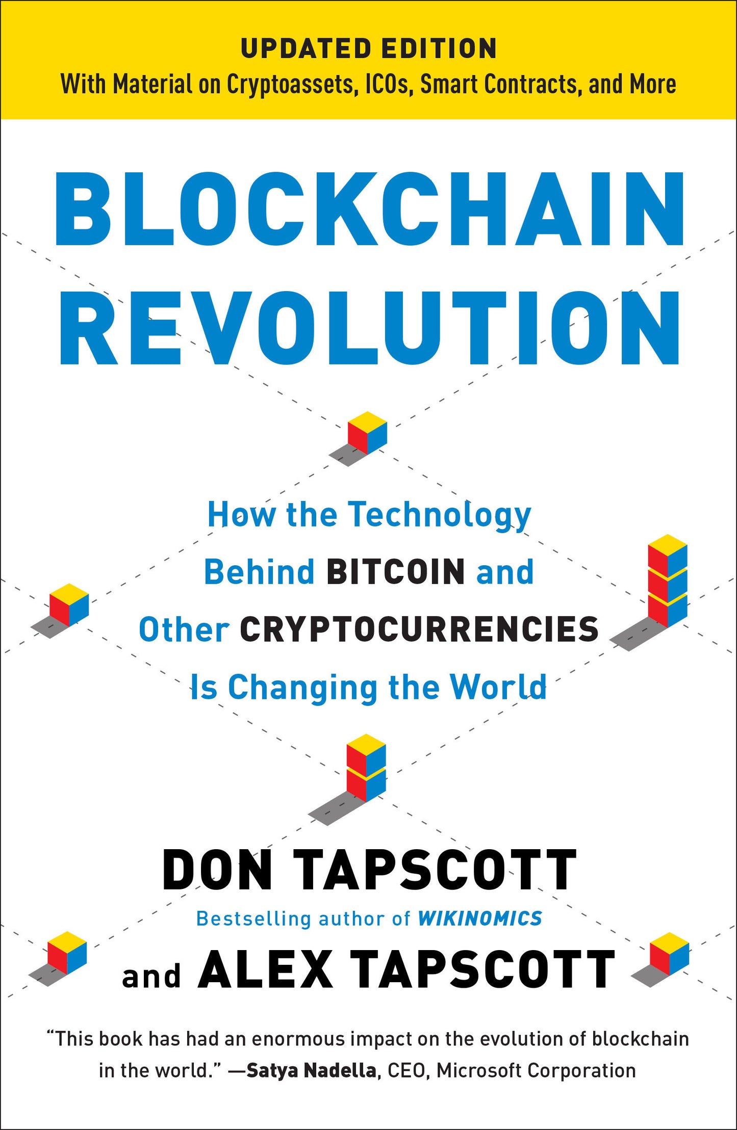 Blockchain Revolution - How the Technology Behind Bitcoin and Other Cryptocurrencies Is Changing  the World