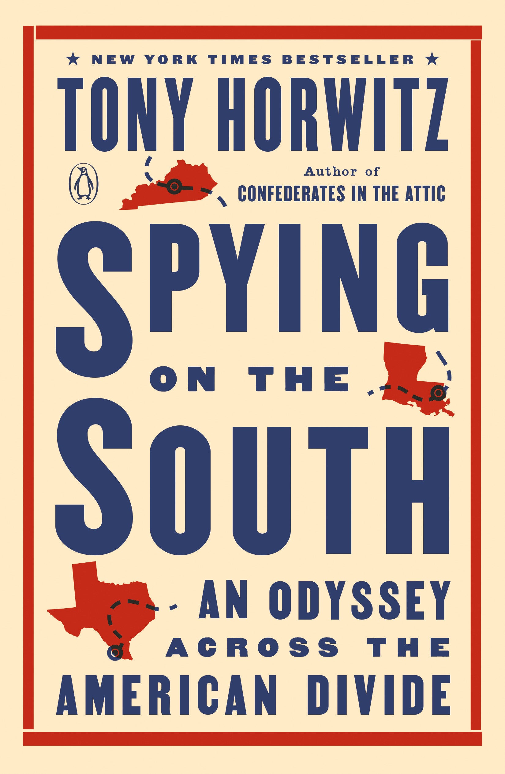 Spying on the South - An Odyssey Across the American Divide