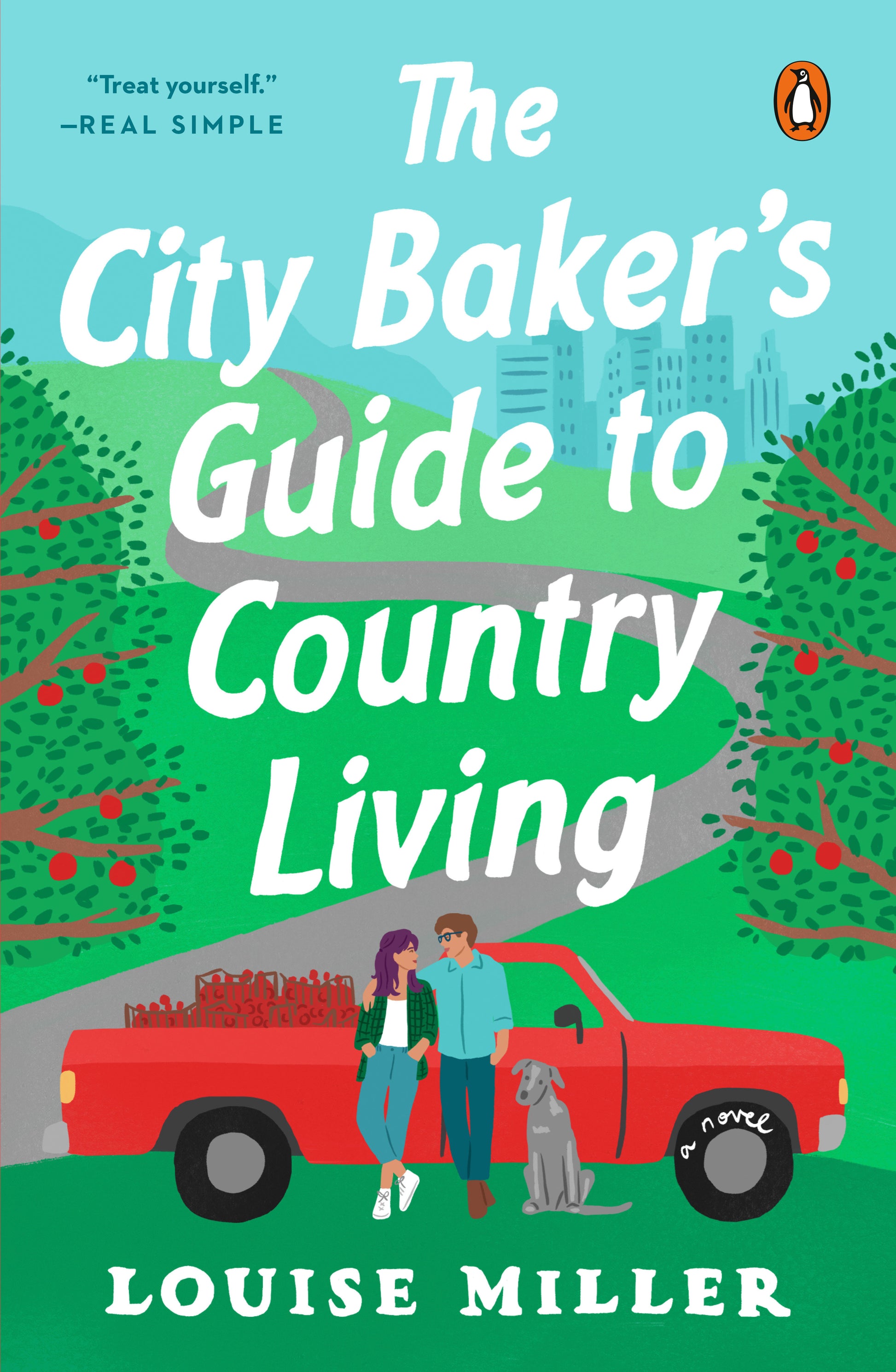 The City Baker's Guide to Country Living - A Novel