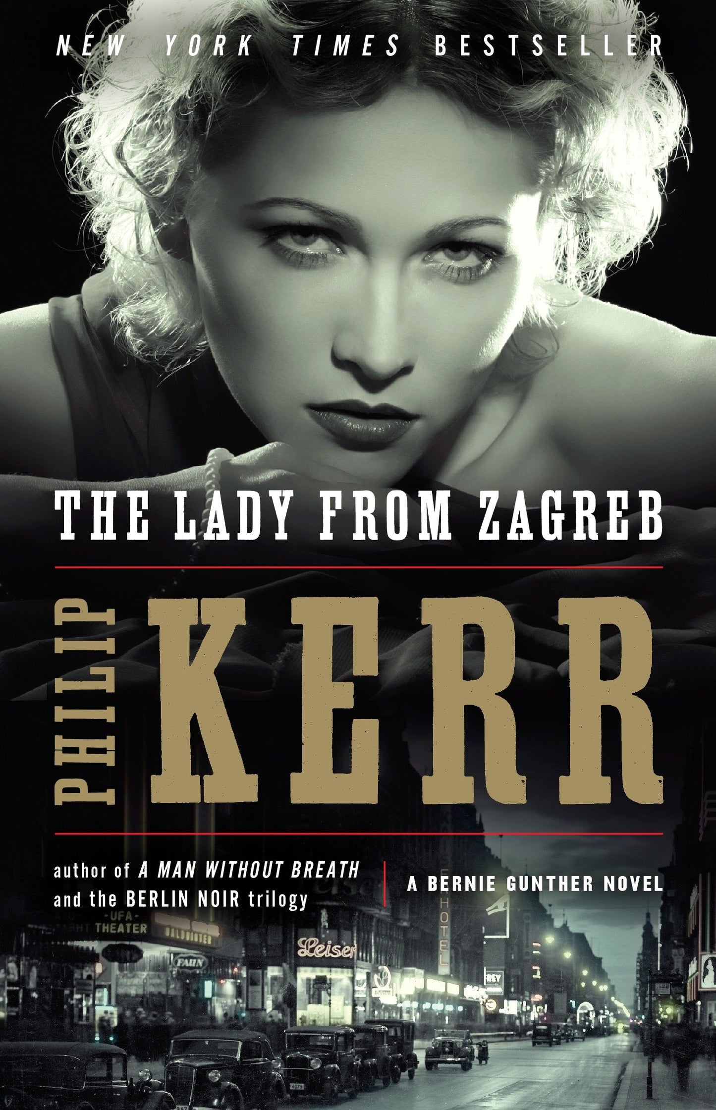 The Lady from Zagreb (A Bernie Gunther Novel) (Book:10)