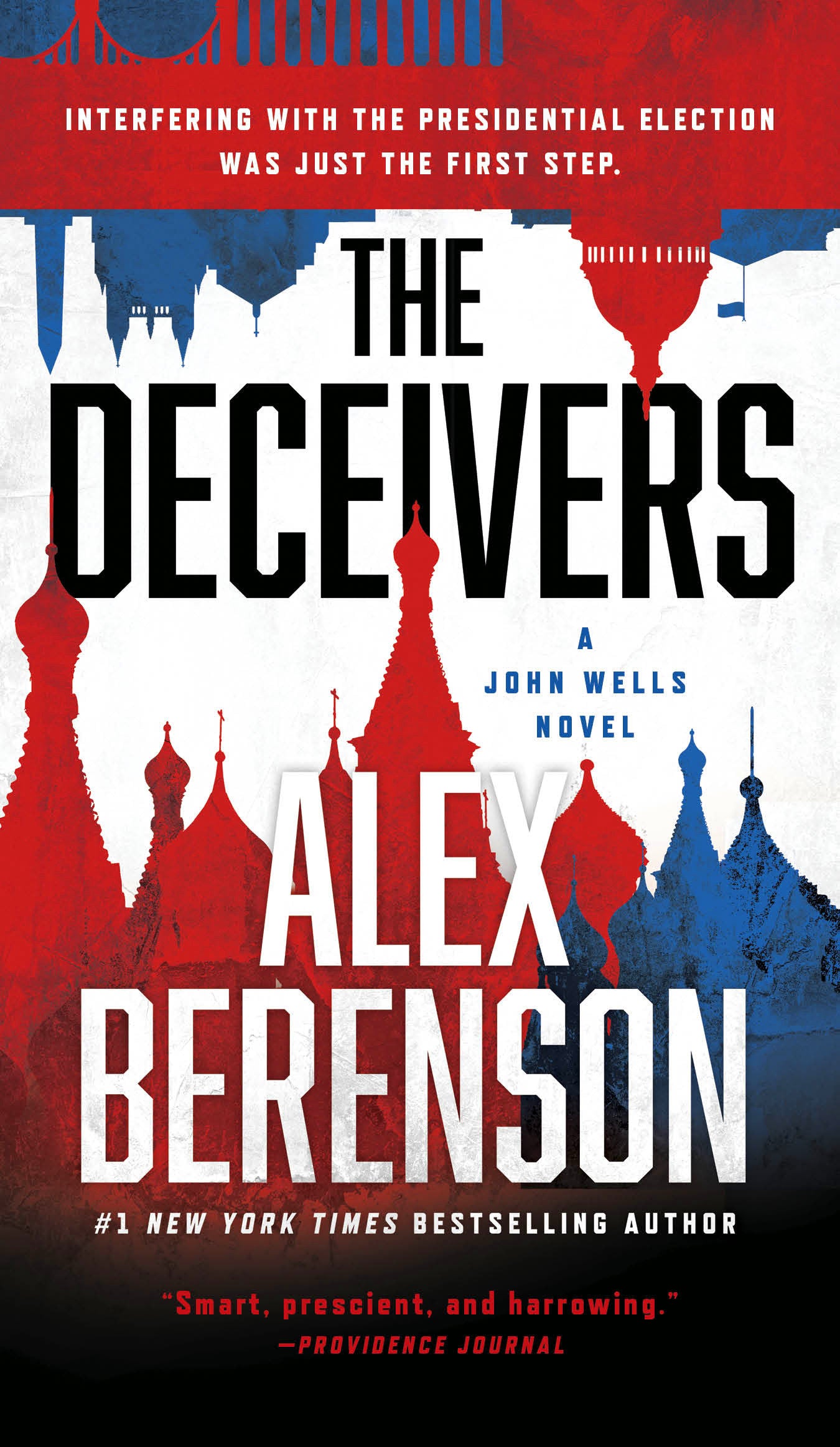 The Deceivers (A John Wells Novel) (Book:12)