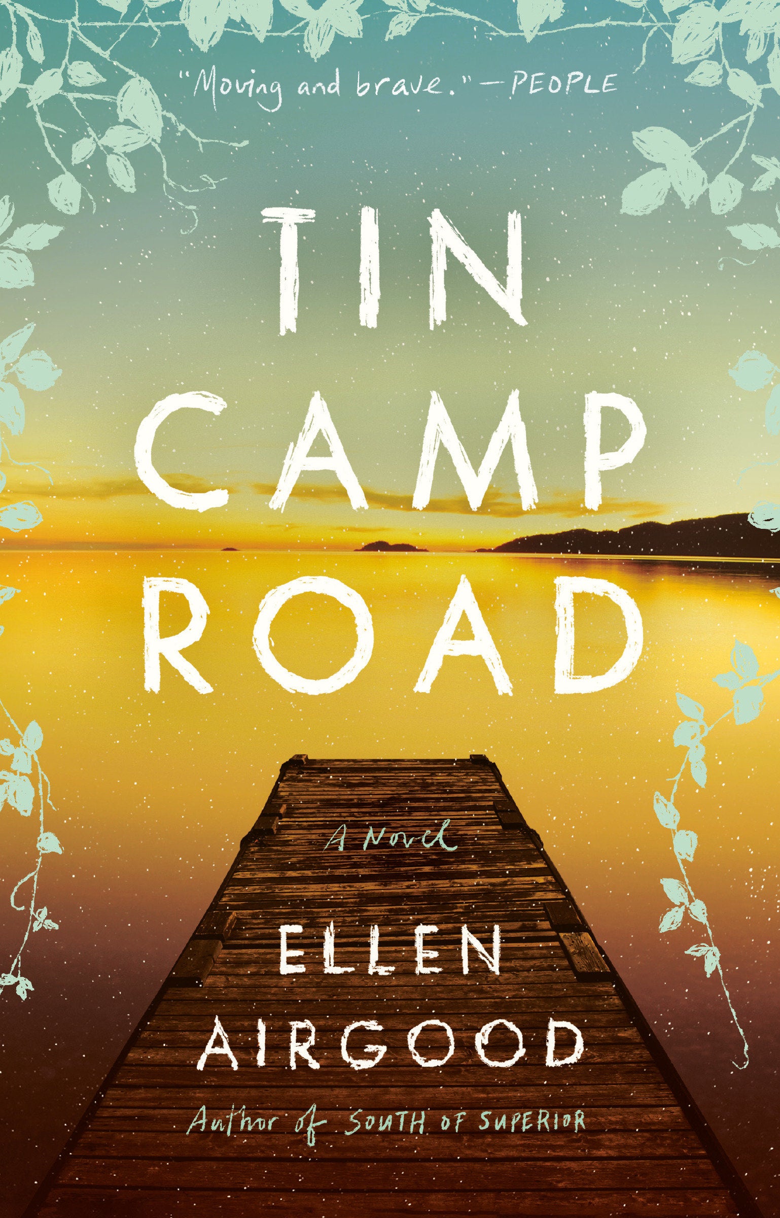 Tin Camp Road - A Novel