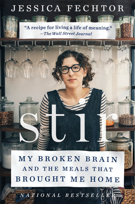 Stir - My Broken Brain and the Meals That Brought Me Home