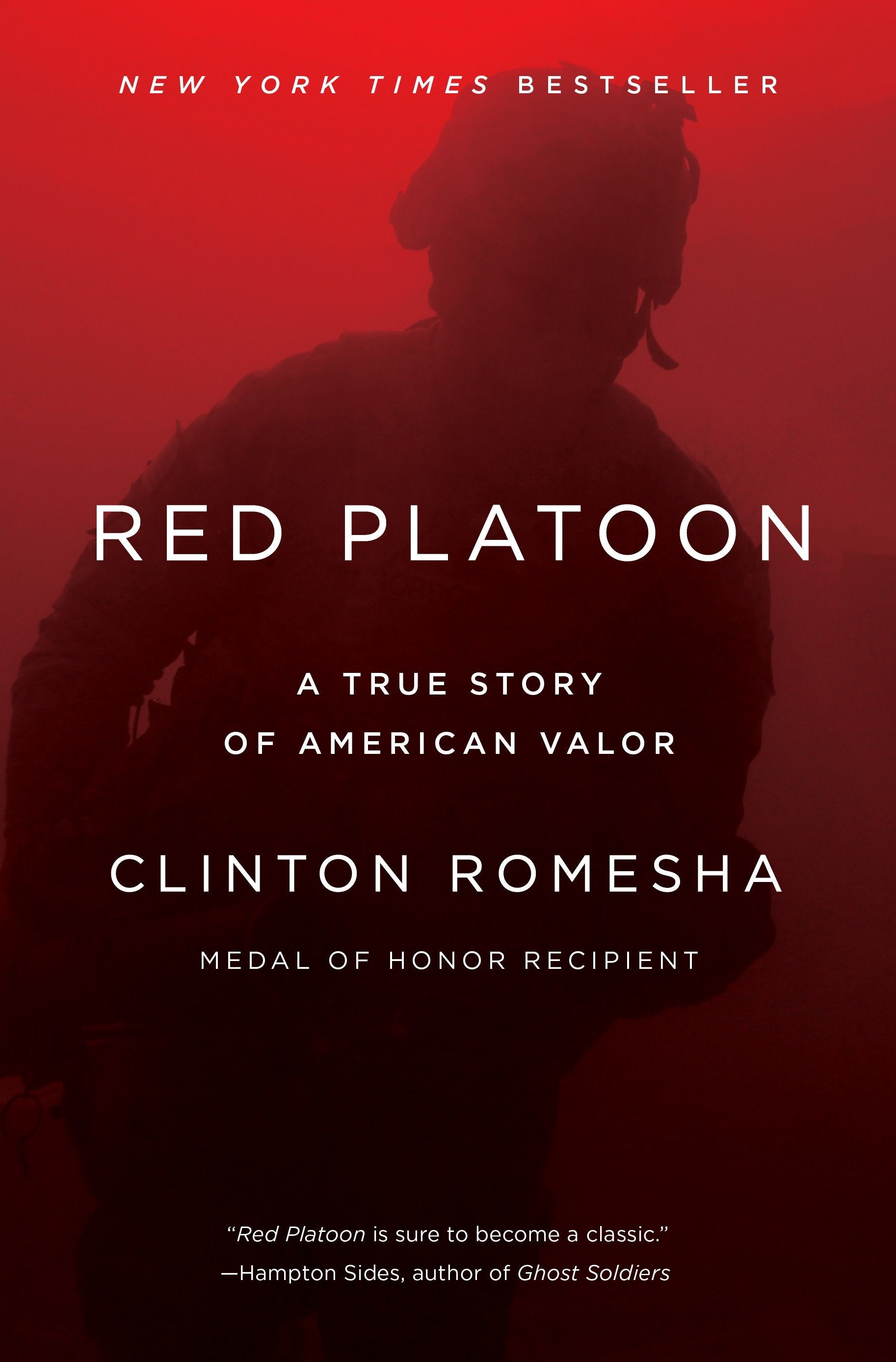 Red Platoon - A True Story of American Valor