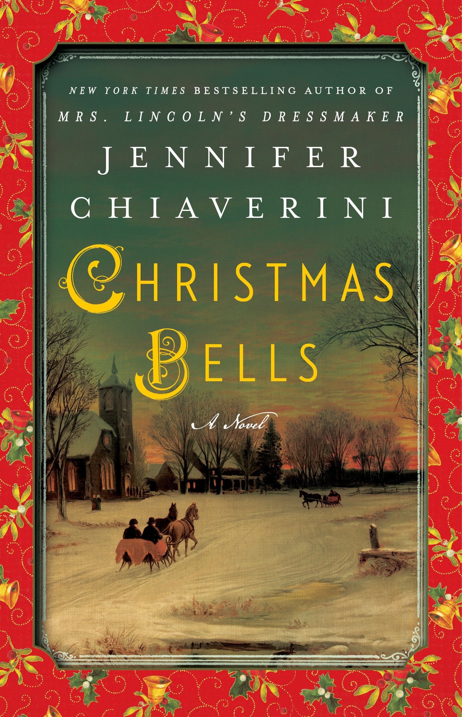 Christmas Bells - A Novel