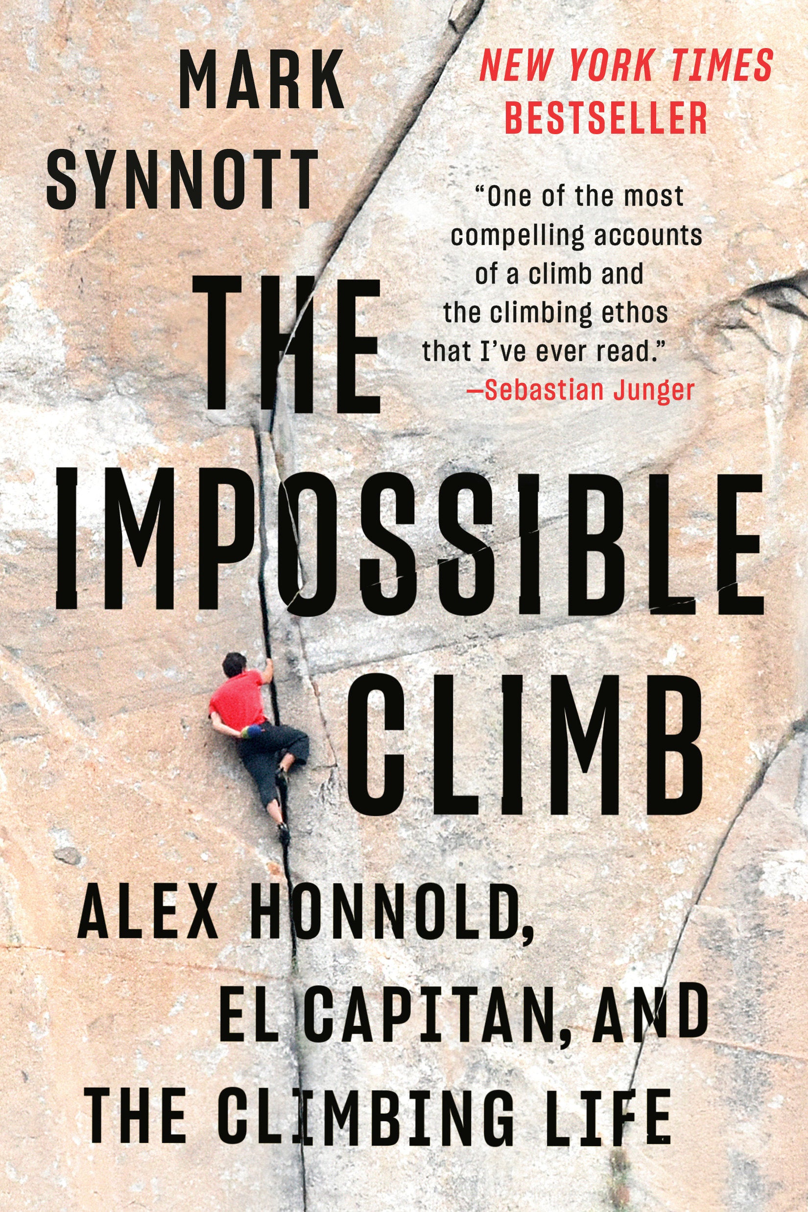The Impossible Climb - Alex Honnold, El Capitan, and the Climbing Life