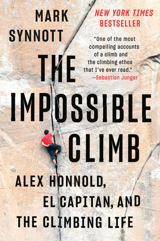 The Impossible Climb - Alex Honnold, El Capitan, and the Climbing Life