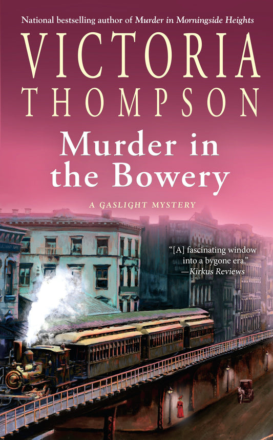 Murder in the Bowery (A Gaslight Mystery) (Book:20)
