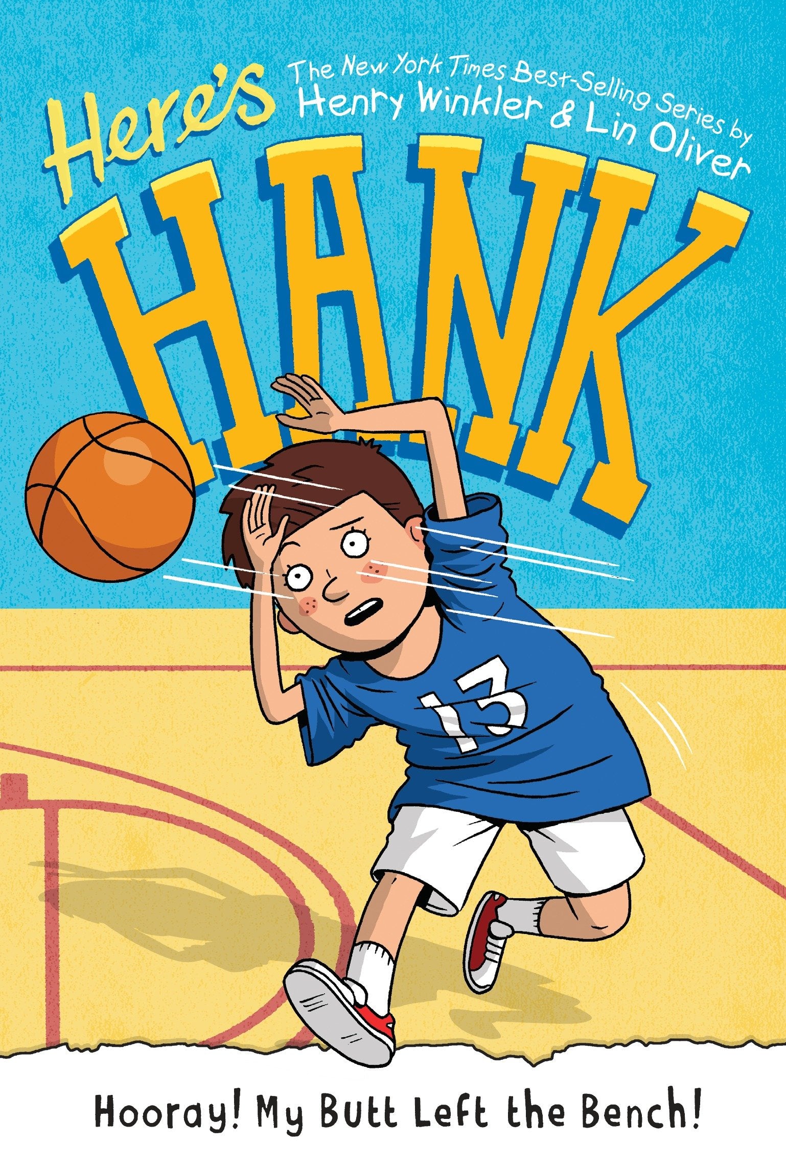 Hooray! My Butt Left the Bench! #10 (Here's Hank) (Book:10)