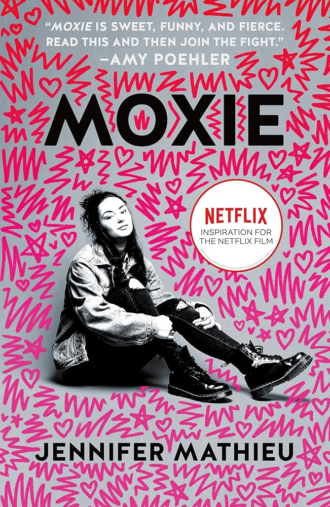 Moxie by Jennifer Mathieu
