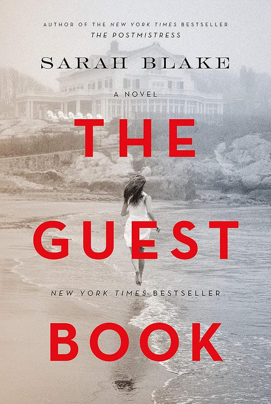 The Guest Book: A Novel by Sarah Blake