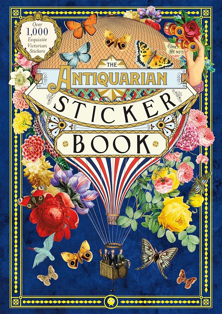 The Antiquarian Sticker Book: Over 1,000 Exquisite Victorian Stickers (The Antiquarian Sticker Book Series) by Odd Dot, Tae Won Yu