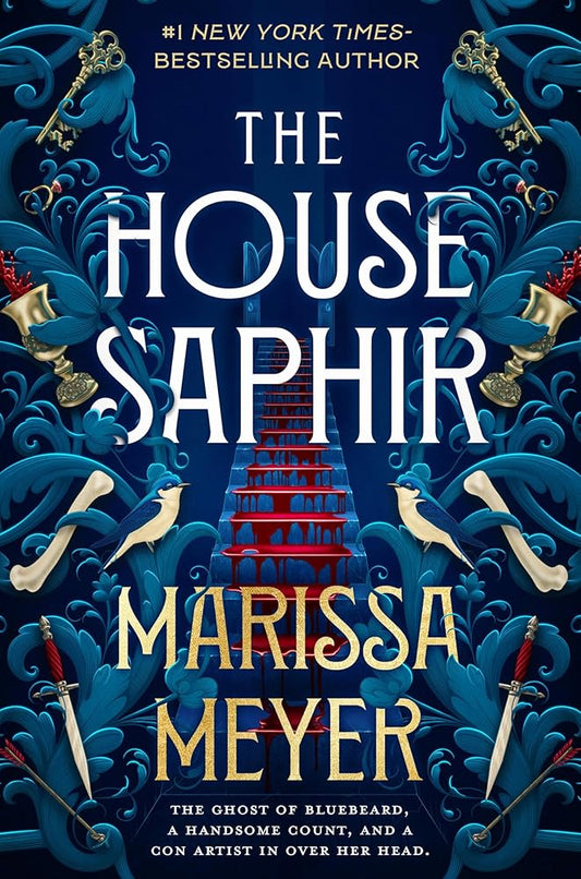 PREORDER: The House Saphir by Marissa Meyer
