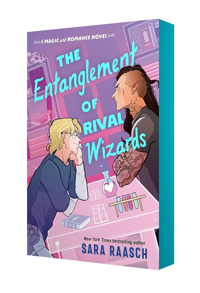 The Entanglement of Rival Wizards (Magic and Romance) by Sara Raasch