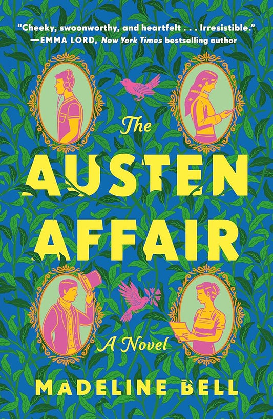 The Austen Affair: A Novel by Madeline Bell