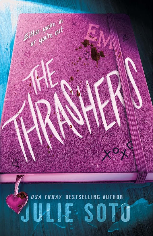 The Thrashers: A Novel by Julie Soto