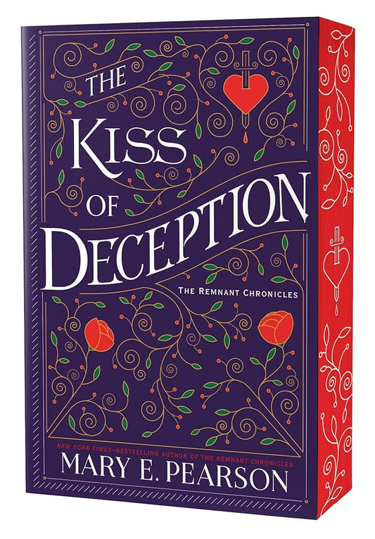 The Kiss of Deception: The Remnant Chronicles, Book One (The Remnant Chronicles, 1) by Mary E. Pearson