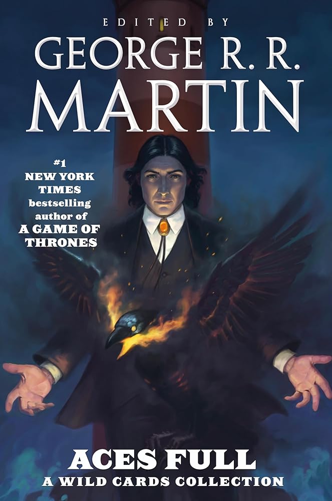 Aces Full: A Wild Cards Collection by George R. R. Martin