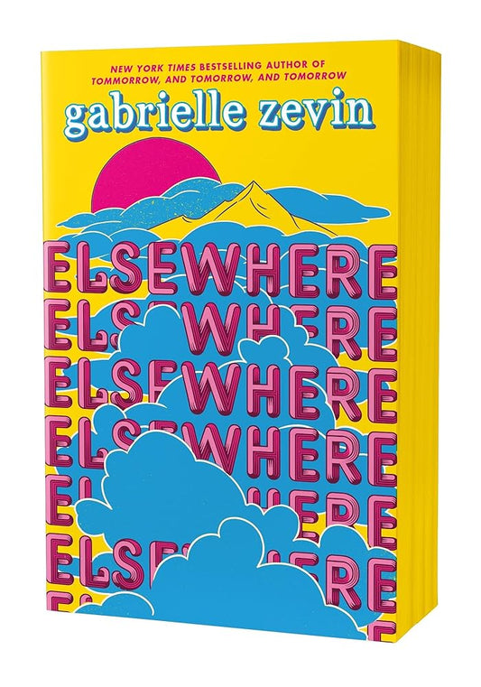 Elsewhere: Deluxe Edition: A Novel by Gabrielle Zevin