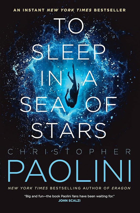 To Sleep in a Sea of Stars (Fractalverse) by Christopher Paolini