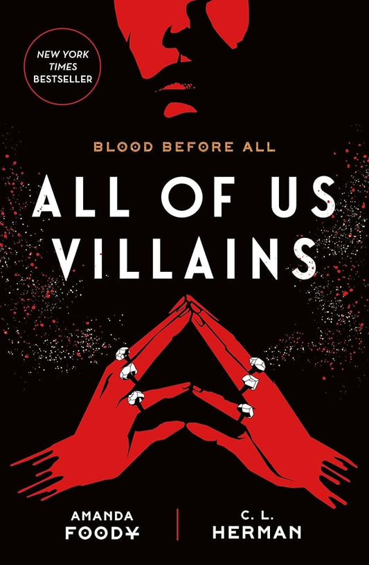 All of Us Villains (All of Us Villains, 1) by Amanda Foody, C. L. Herman