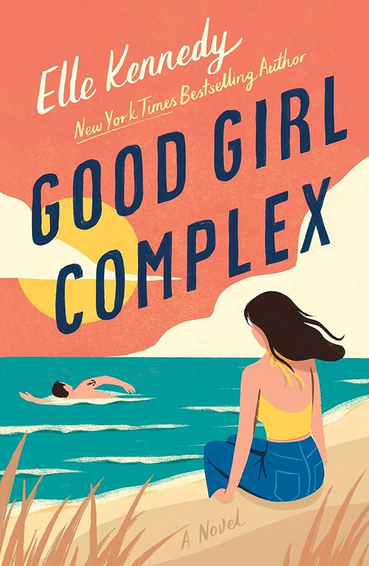 Good Girl Complex (Avalon Bay, 1) by Elle Kennedy