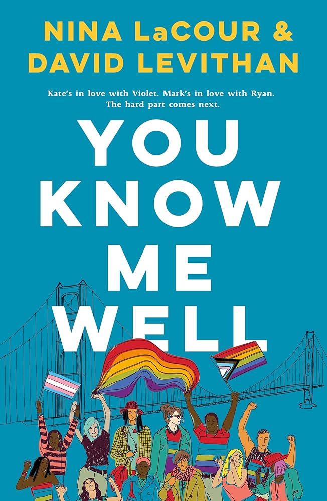 You Know Me Well by Nina Lacour