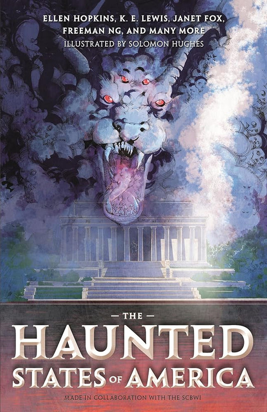 The Haunted States of America by Society of Children's Book Writers and Illustrators (SCBWI), Solomon Hughes