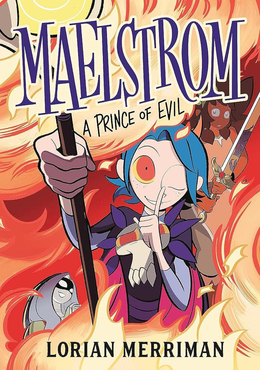 Maelstrom: A Prince of Evil by Lorian Merriman