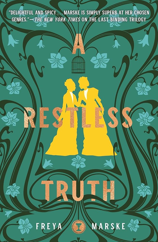Restless Truth (The Last Binding, 2) by Freya Marske