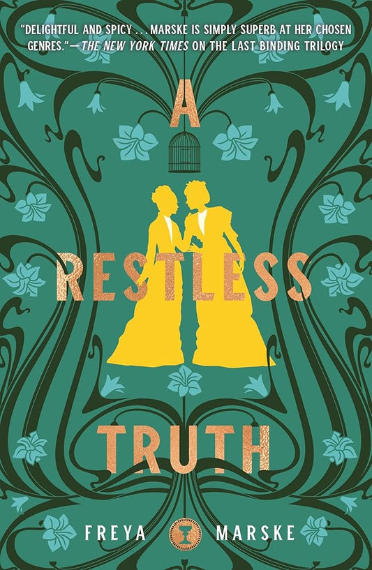 Restless Truth (The Last Binding, 2) by Freya Marske