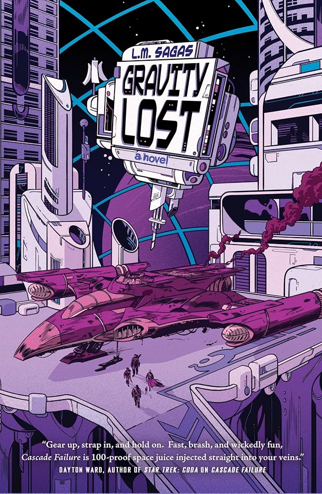 Gravity Lost (Ambit's Run, 2) by L. M. Sagas