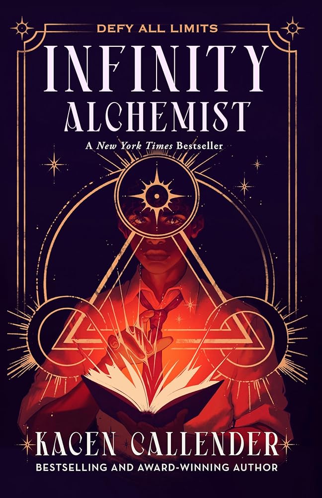 Infinity Alchemist (Infinity Alchemist, 1) by Kacen Callender