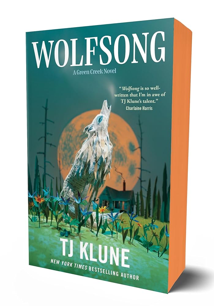 Wolfsong: A Green Creek Novel (Green Creek, 1) by TJ Klune