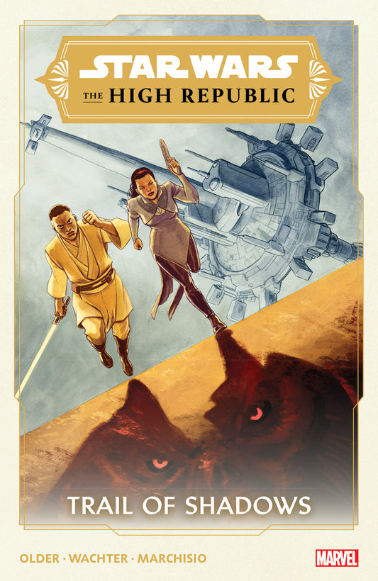 Star Wars: The High Republic - Trail Of Shadows (STAR WARS: THE HIGH REPUBLIC - TRAIL OF SHADOWS) (Book:1)