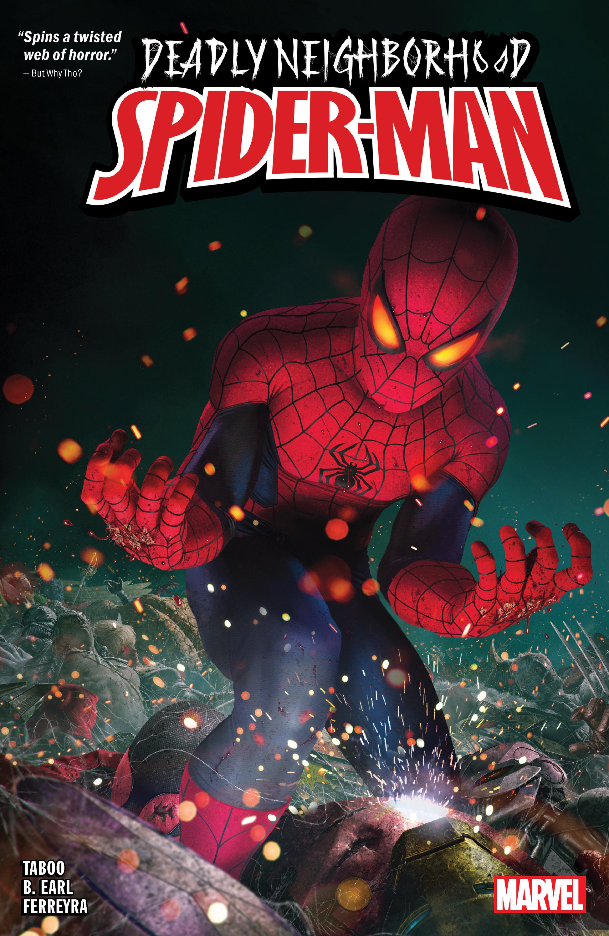 Deadly Neighborhood Spider-Man (DEADLY NEIGHBORHOOD SPIDER-MAN) (Book:1)