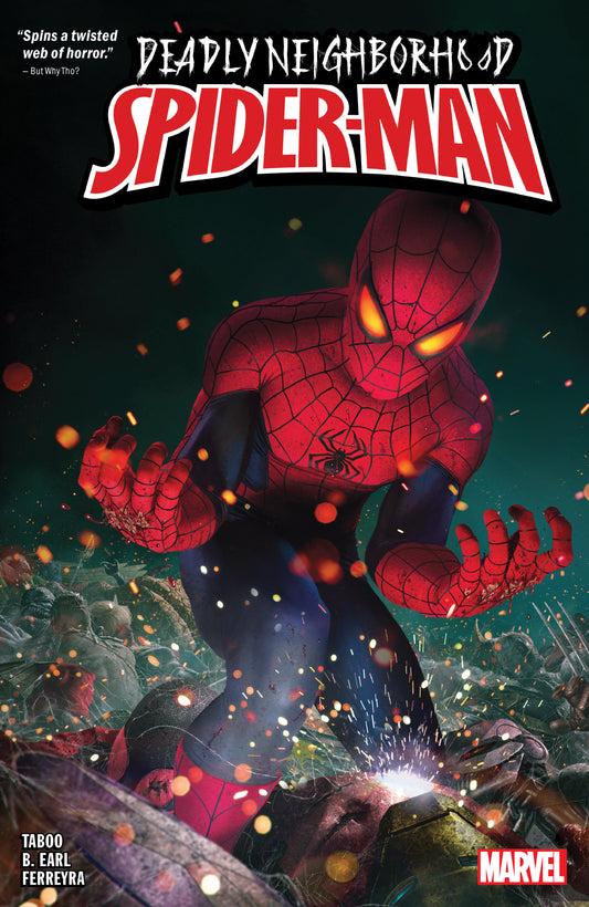 Deadly Neighborhood Spider-Man (DEADLY NEIGHBORHOOD SPIDER-MAN) (Book:1)