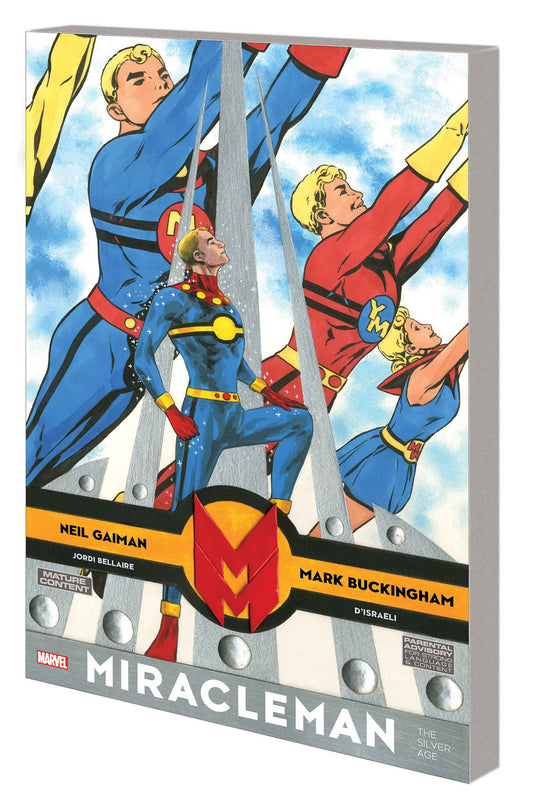 Miracleman By Gaiman & Buckingham: The Silver Age (MIRACLEMAN BY GAIMAN & BUCKINGHAM: THE SILVER AGE) (Book:1)