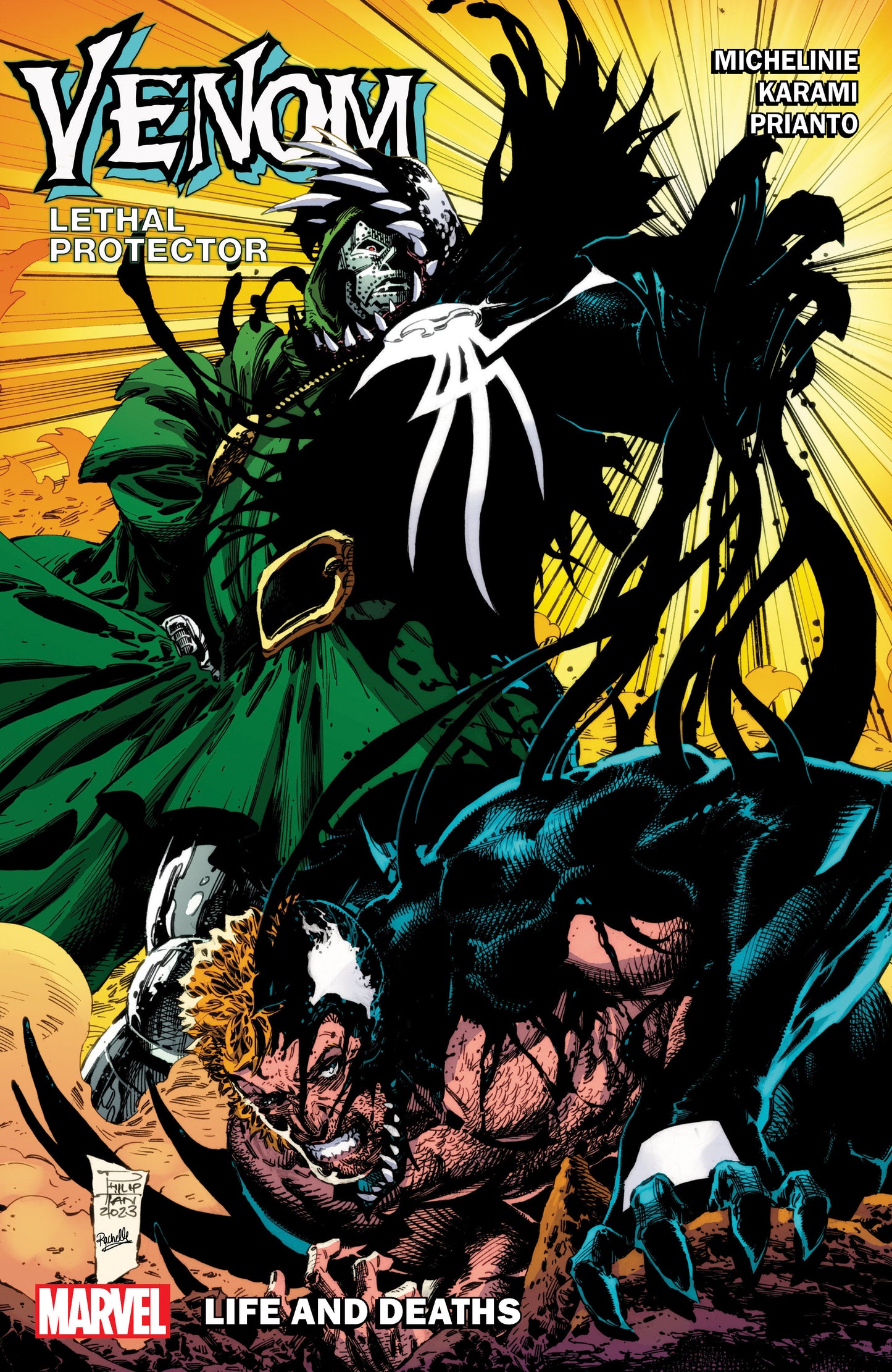Venom: Lethal Protector - Life And Deaths (VENOM: LETHAL PROTECTOR II) (Book:1)