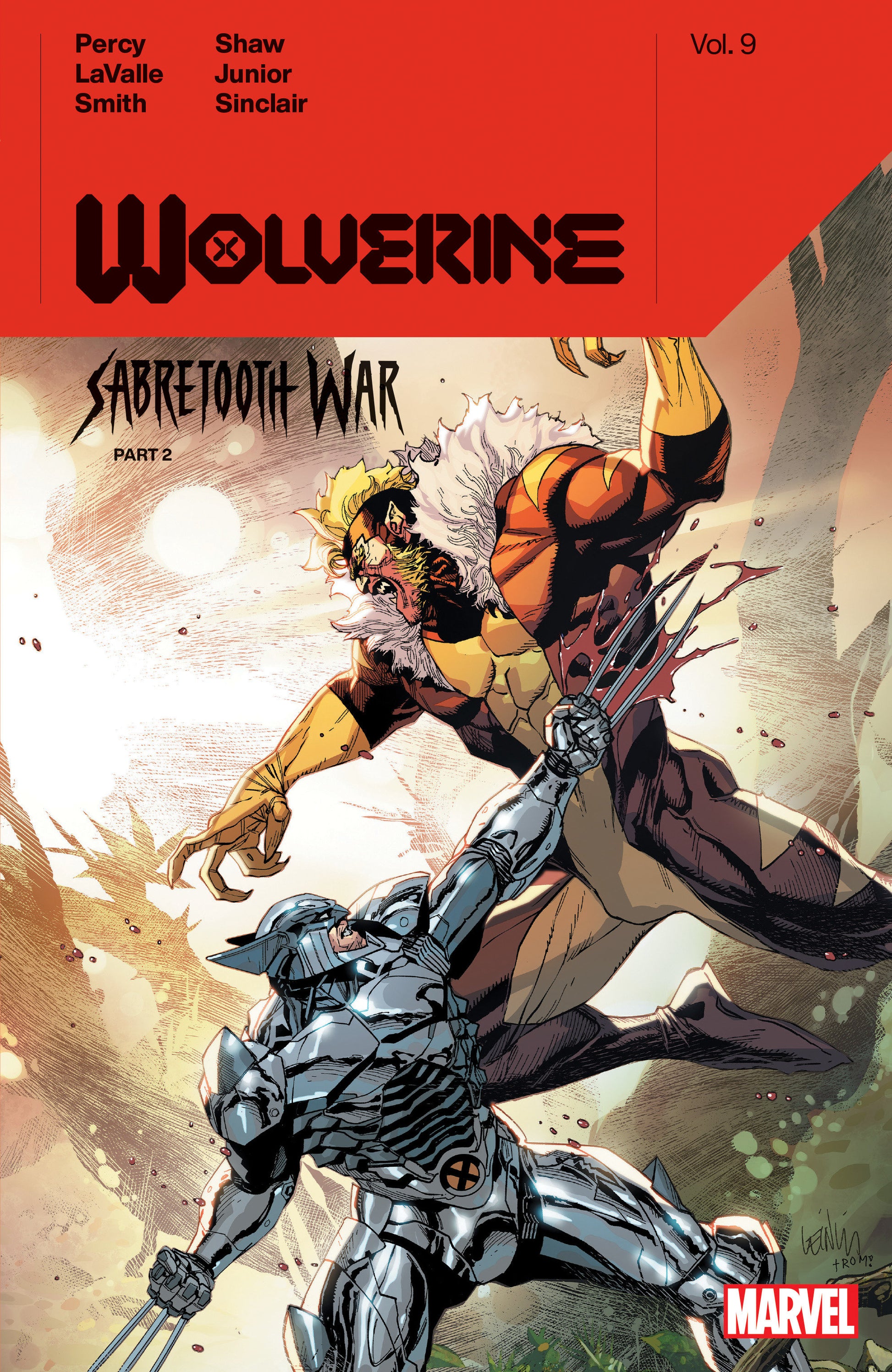 Wolverine By Benjamin Percy Vol. 9: Sabretooth War Part 2 (WOLVERINE) (Book:9)