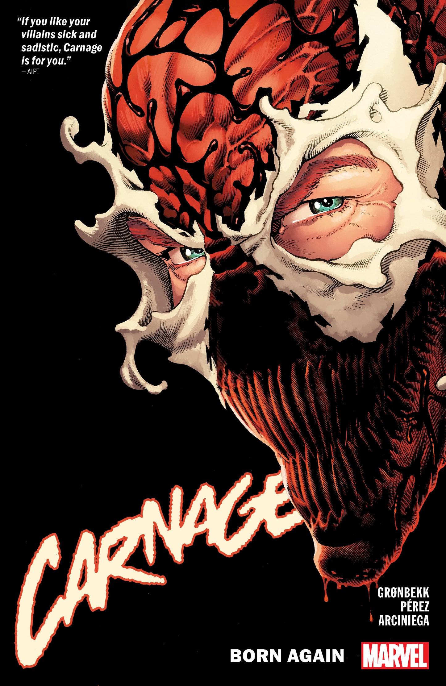 Carnage Vol. 1: Born Again (CARNAGE) (Book:1)