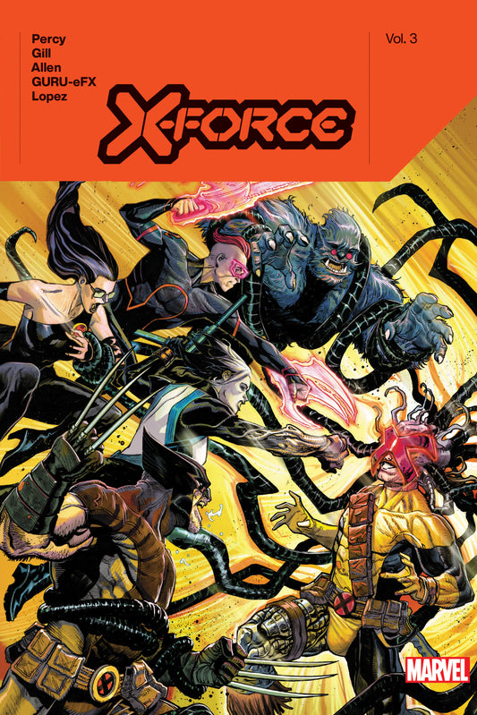 X-Force By Benjamin Percy Vol. 3 (X-FORCE) (Book:3)