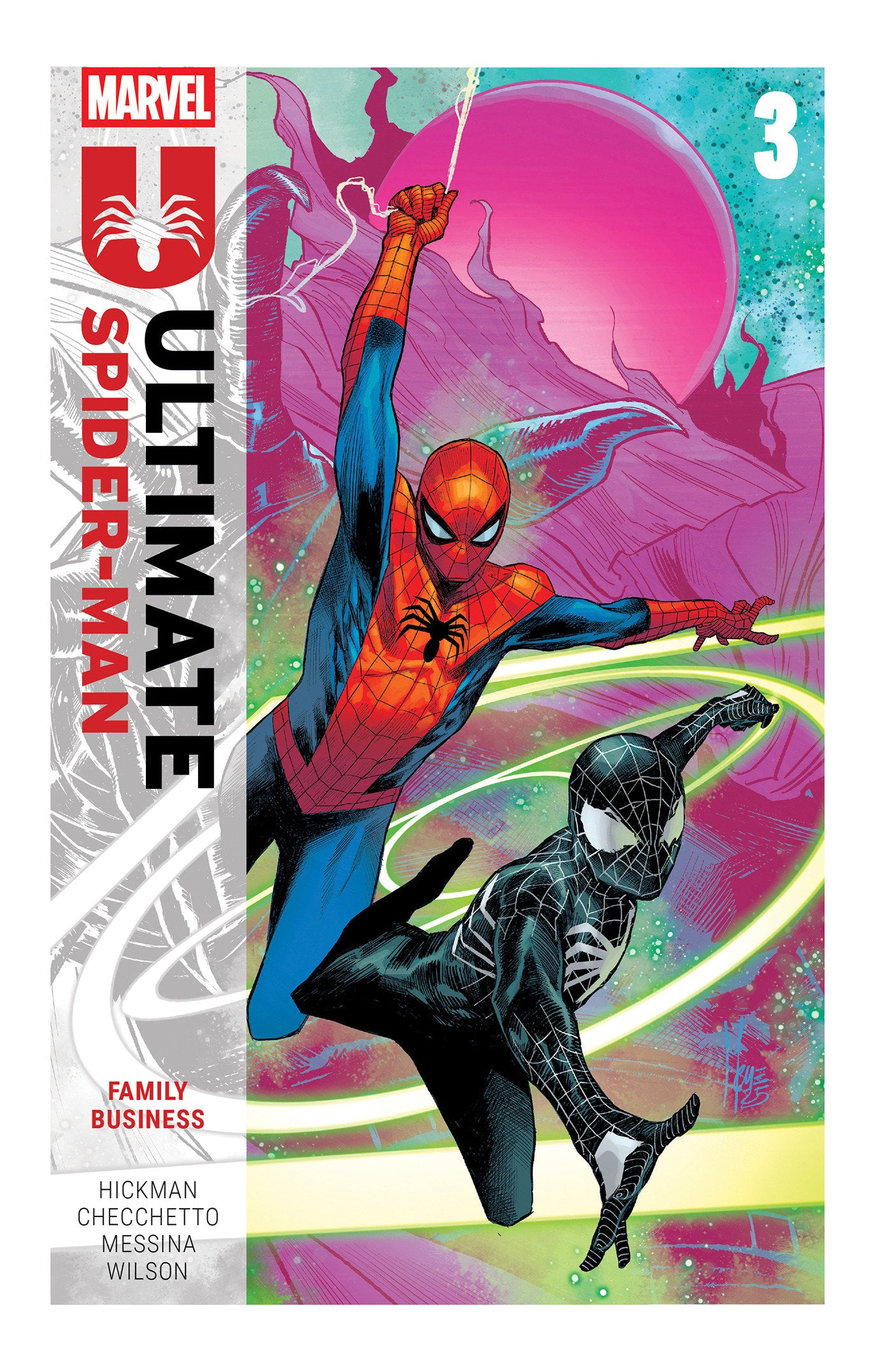 Ultimate Spider-Man By Jonathan Hickman Vol. 3: Family Business (ULTIMATE SPIDER-MAN) (Book:3)