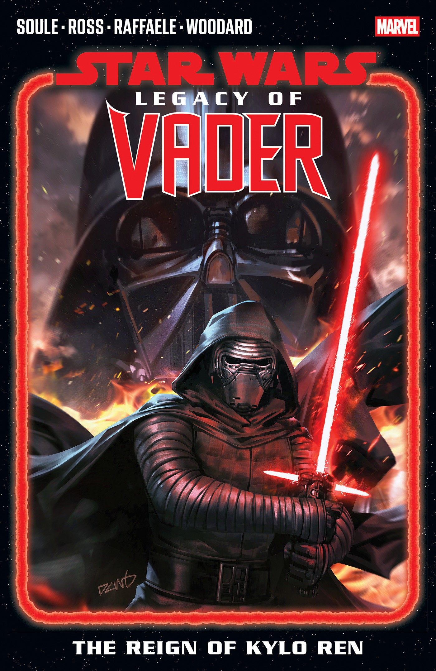 Star Wars: Legacy Of Vader - The Reign of Kylo Ren Vol. 1 (STAR WARS: THE LEGACY OF VADER) (Book:1)