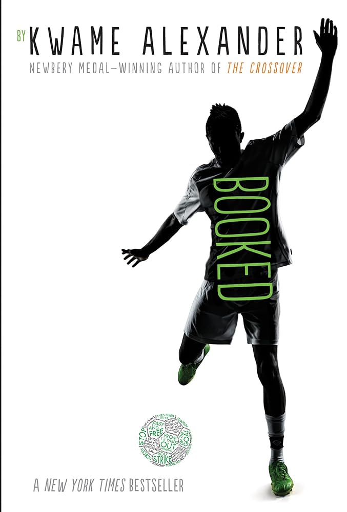 Booked (The Crossover Series) by Kwame Alexander
