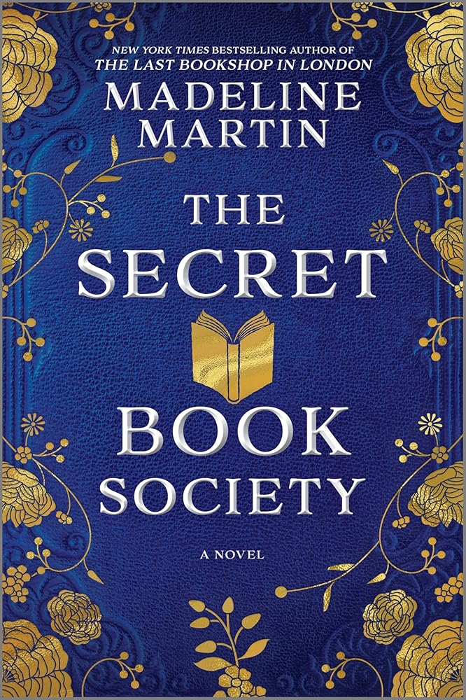 The Secret Book Society: A Novel by Madeline Martin