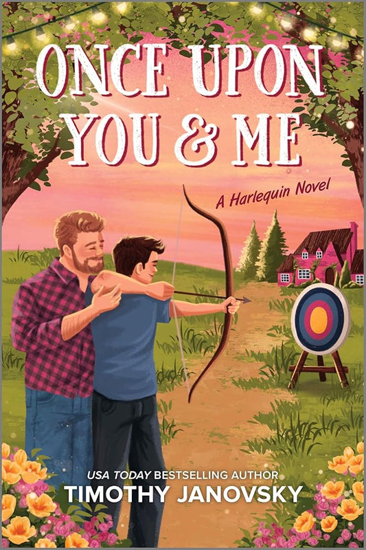 Once Upon You and Me: A Spicy Gay Age-Gap MM Romance by Timothy Janovsky
