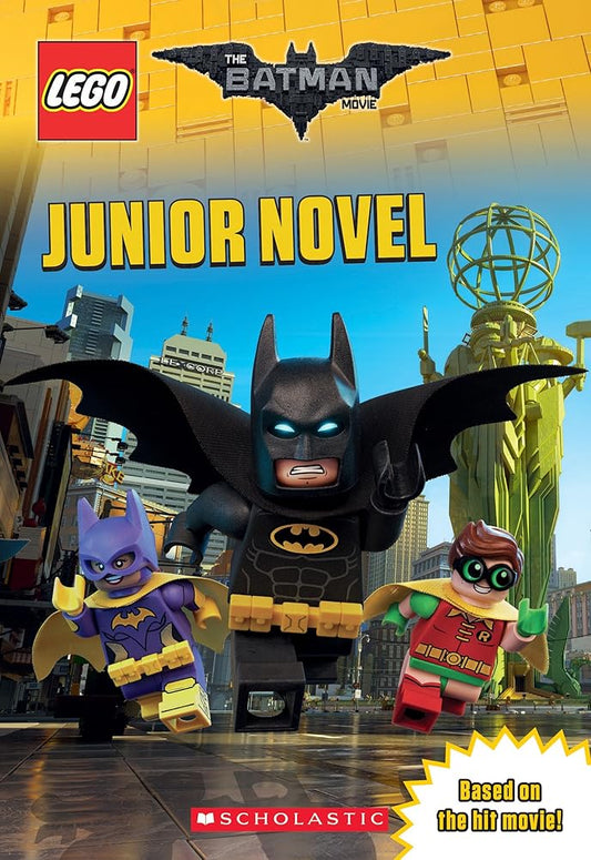 Junior Novel (The LEGO Batman Movie) by Jeanette Lane